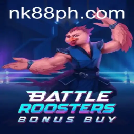 Unveiling BattleRoostersBonusBuy: A New Gaming Experience with NK88